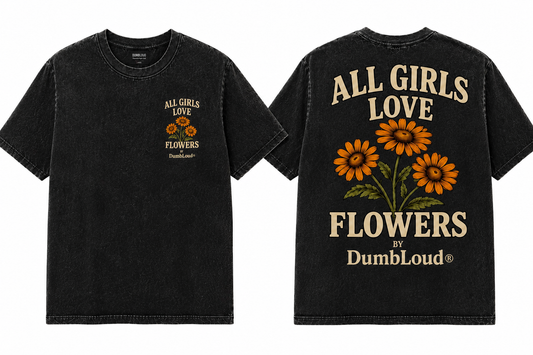 All girls love flowers
