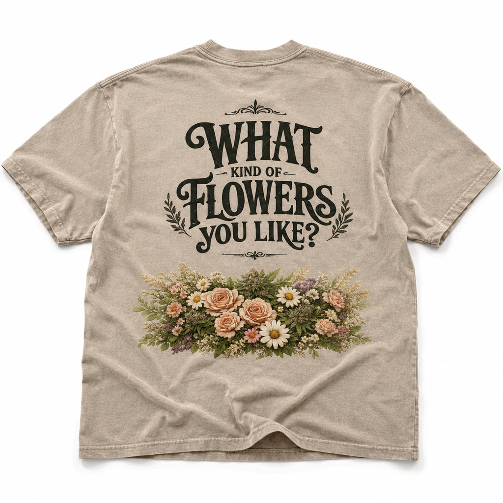 What Kind Of Flowers You Like